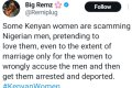 Some Kenyan Women Pretend To Love Nigerian Men Only To Wrongly Accuse Them And Get Them Deported - X User Claims